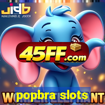 popbra slots